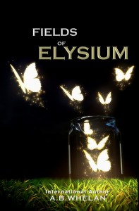 Review: Fields of Elysium by A.B. Whelan
