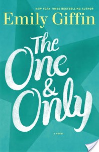 DNF Review: The One and Only by Emily Griffin