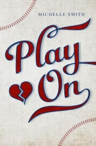 Blog Tour Review: Play On by Michelle Smith