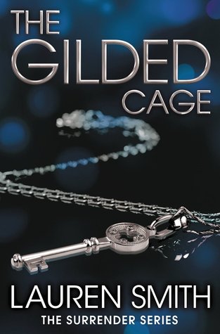 Review: The Gilded Cage by Lauren Smith