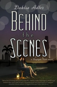 Review: Behind the Scenes by Dahlia Adler