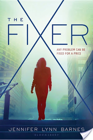 Review: The Fixer by Jennifer Lynn Barnes