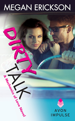 Review: Dirty Talk by Megan Erickson