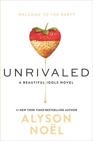 Review: Unrivaled by Alyson Noel