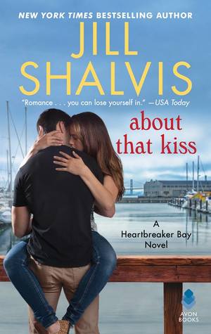 Blog Tour Review: About That Kiss by Jill Shalvis