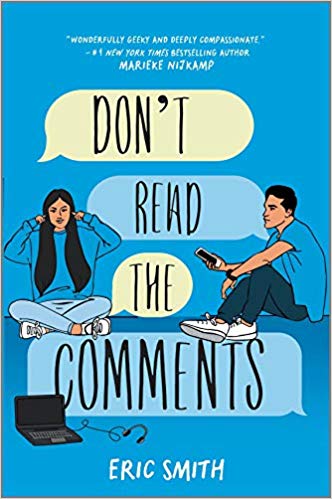Blog Tour: Don’t Read The Comments by Eric Smith