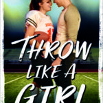 Cover Throw Like A Girl by Sarah Henning
